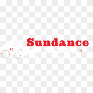Sundance Casino Sundance Casino Sundance Casino - Graphic Design, HD Png Download