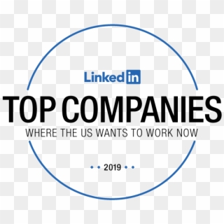 And, It's Safe To Say That Our Hard Work Continues - Linkedin Top Companies 2018, HD Png Download