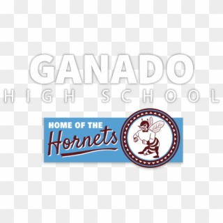Ganado High School Home Of The Hornets - Ganado Hornets, HD Png Download