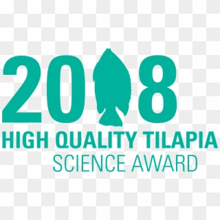 2018 4 12 High Quality Tilapia Science Award “ - Graphic Design, HD Png Download