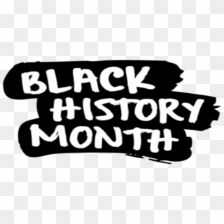 The Importance Of Black History Month - Black History Month Png, Transparent Png