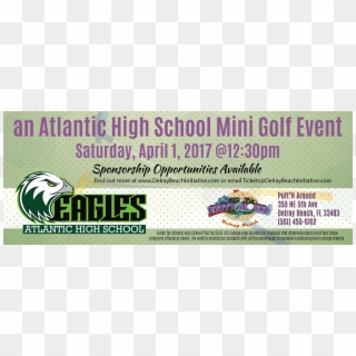 Atlantic High School Mini Golf Event April 1, 2017admin2018 - Flyer, HD Png Download