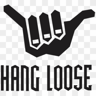 Hang Loose Logo Png - Hang Loose Logo, Transparent Png