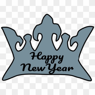 Crown, Silver, Happy New Year Lettering, Png, Transparent Png