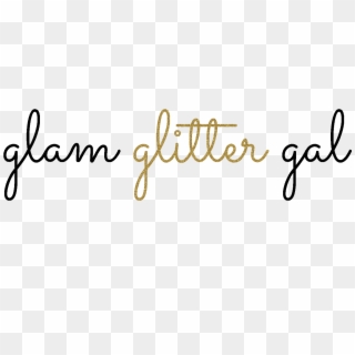 Glam Glitter Gal - Fait Maison, HD Png Download