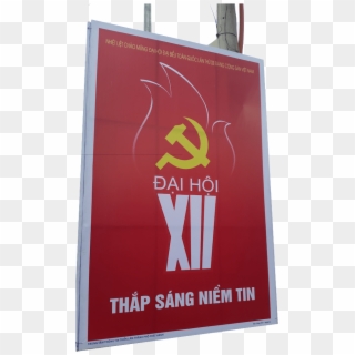 Communist Propaganda Poster In Saigon Vietnam - Banner, HD Png Download