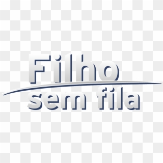 Novidades Filho Sem Fila - Logo Filho Sem Fila, HD Png Download