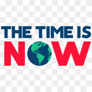 The Time Is Now - Time Is Now, HD Png Download