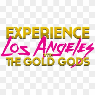 Experience Los Angeles With Gold Gods - Graphic Design, HD Png Download
