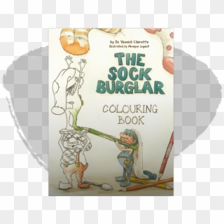 The Sock Burglar Colouring Book - Illustration, HD Png Download