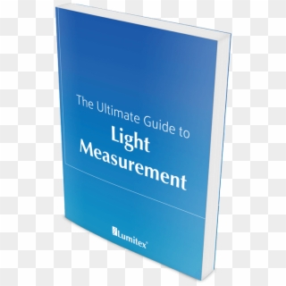 Want To Learn More About Light Measurement - Book Cover, HD Png Download