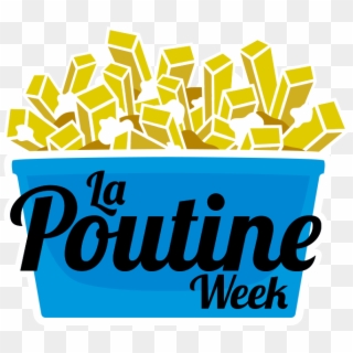 La Poutine Week Logo - Poutine Week Montreal 2019, HD Png Download
