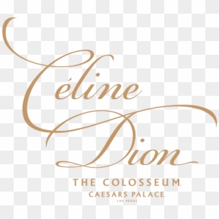 Celine Dion Las Vegas Logo, HD Png Download