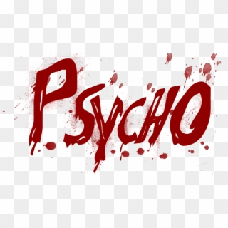 Psycho Png, Transparent Png