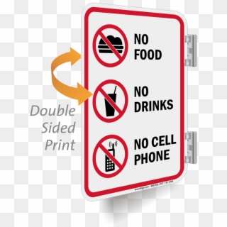 No Food Drinks Cell Phone Double Sided Sign - Fire Lane, HD Png Download