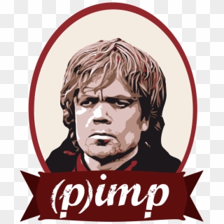 I Really Liked The Second 'got' Book Because I Thought - Tyrion Lannister Pimp, HD Png Download