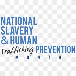 National Slavery & Human Trafficking Prevention Month - Human Trafficking Month 2019, HD Png Download