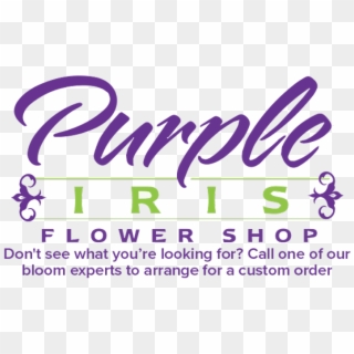 Purple Iris Flower Shop - Calligraphy, HD Png Download
