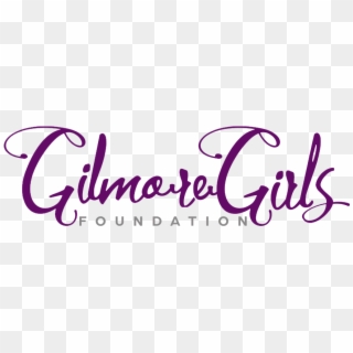 Gilmore Girls Greetings Foundation - Calligraphy, HD Png Download