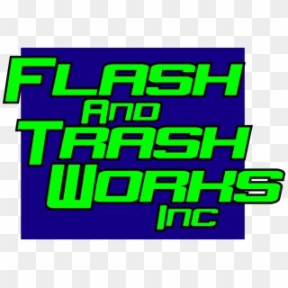 Flash And Trash Works, Inc, HD Png Download
