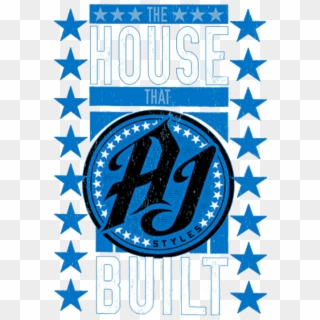 Aj Styles The House That Aj Styles Built, HD Png Download