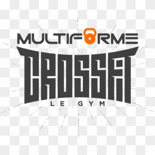 Welcome To Multiforme Crossfit - Graphic Design, HD Png Download