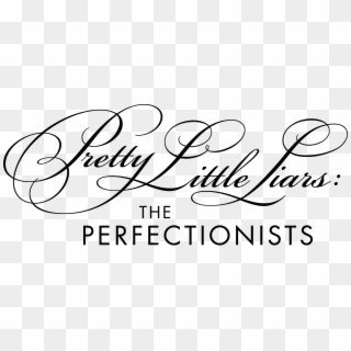 Pretty Little Liars - Pretty Little Liars The Perfectionists Logo Png, Transparent Png