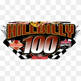 50th Annual 'hillbilly Hundred' Advance Tickets And - Lucas Oil, HD Png Download