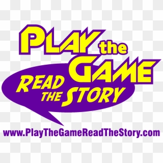 Logo - Play The Game Read The Story, HD Png Download
