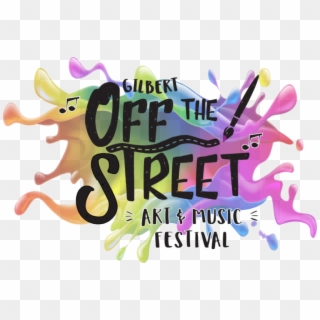Gilbert Off The Street Art Festival - Street To Music Festival, HD Png Download
