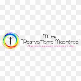 Mujer Postivamente Magnetica - Oval, HD Png Download