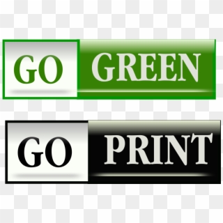 Go Green, HD Png Download