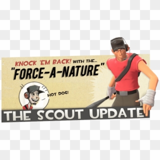 February 24, 2008 Brought Us The Scout Update Brand - Force A Nature, HD Png Download