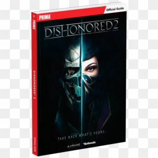 Dishonored 2 Strategy Guide Standard Cover - Dishonored 2 Ps4, HD Png Download