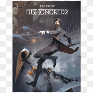 Books - Dishonored 2 Art Book, HD Png Download