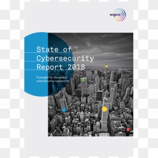 Wipro Cybersecurity Report 2018 Cover - Skyscraper, HD Png Download