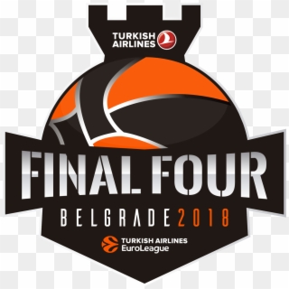Get Ready The 2018 Turkish Airlines Euroleague Final - Turkish Airlines, HD Png Download