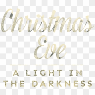 Christmas Eve - Calligraphy, HD Png Download