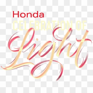 Honda Celebration Of Light July 27 July 31 Aug 3 - Calligraphy, HD Png Download