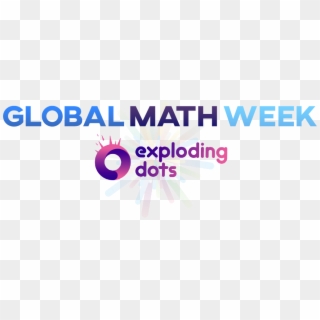 Global Math Week Exploding Dots - Global Math Week, HD Png Download