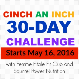 May 30-day Cinch An Inch Fitness And Nutrition Challenge - Scuaa, HD Png Download