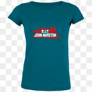 R - I - P - John Marston T-shirt Stella Loves Girlie - Shirt, HD Png Download