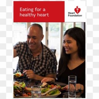 Eating For A Healthy Heart - Heart Foundation Nz, HD Png Download