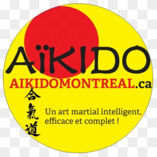 Aikido Montreal Un Art Martial Intelligent, Efficace - Circle, HD Png Download