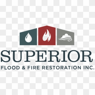 Superior Flood And Fire Restoration Inc - Superior Flood And Fire Restoration, HD Png Download