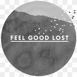 Feel Good Lost - Circle, HD Png Download