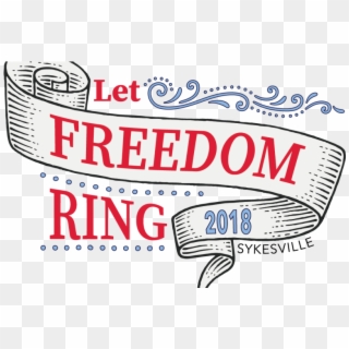 Let Freedom Ring Transparent, HD Png Download