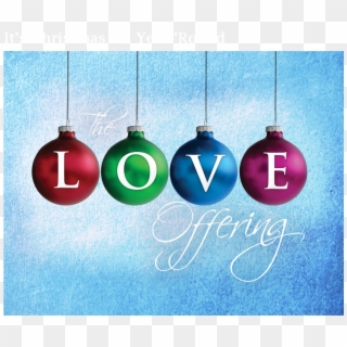 The Love Offering1 - Love Offering Background, HD Png Download