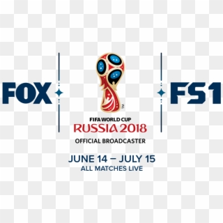 If You Want To Watch Your World Cup Broadcasts In The - Flfa World Cup 2018 Fox Sports Logo, HD Png Download