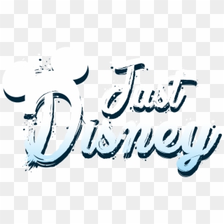 Just Disney - Calligraphy, HD Png Download